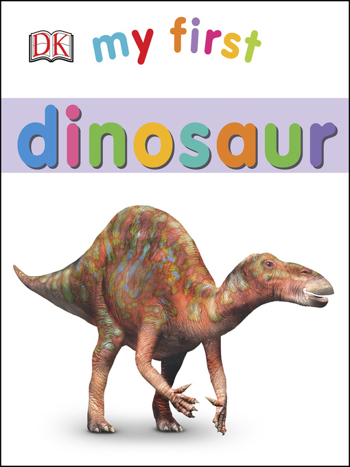 Cover image for My First Dinosaur
